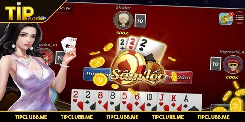 Khái quát sơ lược sâm lốc TIPCLUB